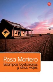 Estampas bostonianas y otros viajes (Narrativa (Punto de Lectura)) (Spanish Edition)