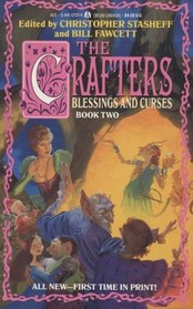 Blessings and Curses (The Crafters, Bk 2)