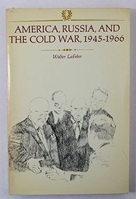 America, Russia, and the Cold War, 1945-1966