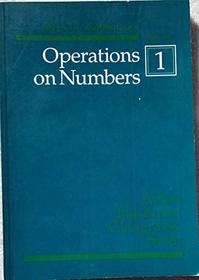 Operations on Numbers [Steps in Mathematics Modules #1]