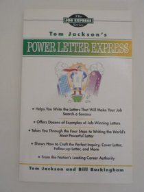 Tom Jackson's Power Letter Express (The Job Express Series)