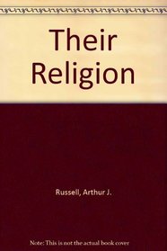 Their Religion (Essay index reprint series)
