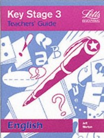 Key Stage 3 English: Teacher's Guide (Key Stage 3 classbooks)