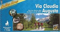 Via Claudia Augusta Von Der Donau Uber Die Alpen an Die Adria: BIKE.AT.105