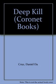 Deep Kill (Coronet Books)