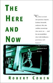 The HERE AND NOW