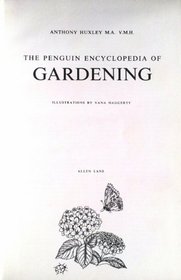 The Penguin Encyclopedia of Gardening