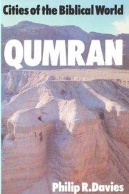 Qumran (Cities of the Biblical World)