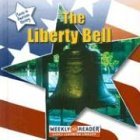 The Liberty Bell (Places in American History)