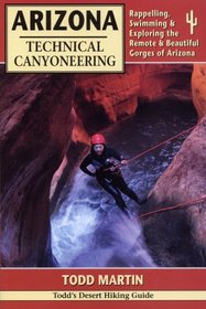 Arizona Technical Canyoneering