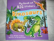 My Books of BIG Stickers: Dinosaurs