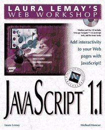 Laura Lemay's Web Workshop : Javascript