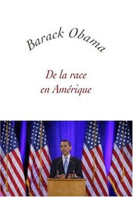 De la race en Amrique : Edition bilingue franais-anglais