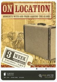 On Location: Moments with God from Around the Globe (Super-Series)