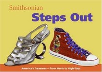 Smithsonian Steps Out (Spotlight Smithsonian)