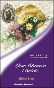 Last Chance Bride (Historical Romance)