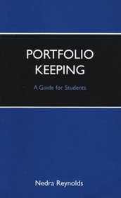 Portfolio Keeping : A Guide for Students