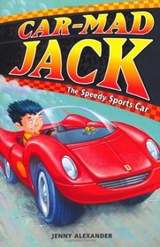 The Speedy Sports Car (Car-mad Jack)
