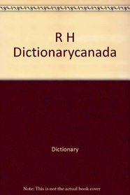 R H Dictionarycanada