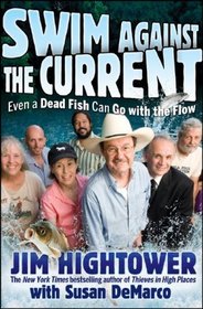Swim against the Current: Even a Dead Fish Can Go With the Flow