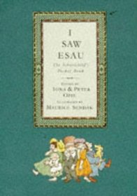 I Saw Esau: The Schoolchild's Pocket Book