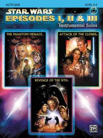 Star Wars Episodes I, II & III Instrumental Solos Book & CD (Alto Sax Edition)