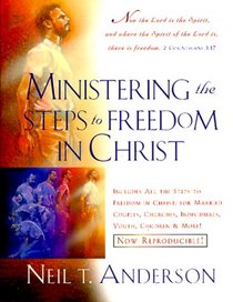 Ministering the Steps to Freedom