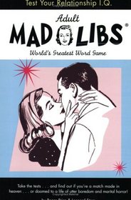 Test Your Relationship I.Q. Mad Libs (Mad Libs)