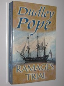 Ramage's Trial (Lord Ramage, Bk 14)