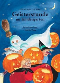 Geisterstunde im Kindergarten (German Edition)