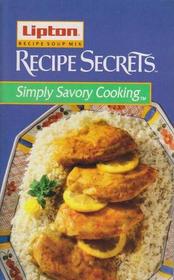 Lipton Recipe Secrets Simply Savory Cooking