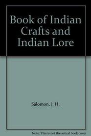 Book of Indian Crafts and Indian Lore
