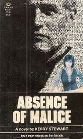 Absence of Malice