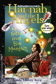 Notes from Blue Mountain (Hannah and the Angels)