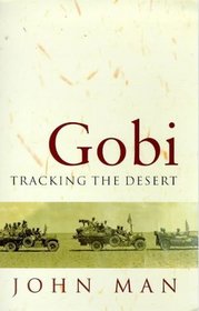 Gobi: Tracking the Desert (Phoenix Giants)