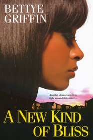 A New Kind of Bliss (Dafina Books)