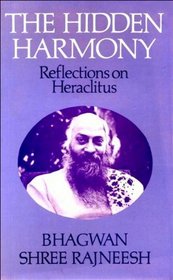 Hidden Harmony: Discourses on the Fragments of Heraclitus
