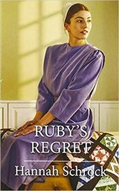 Ruby's Regret (Harl Mmp Amish Singles)