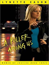 A Killer Among Us (Women of Justice)