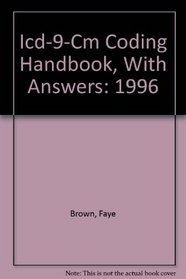Icd-9-Cm Coding Handbook, With Answers: 1996