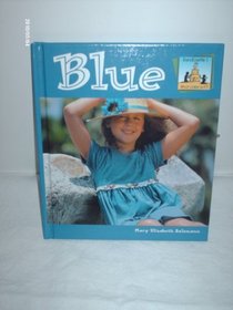 Blue (What Color Is It?)
