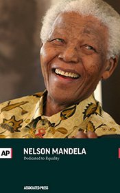 Nelson Mandela: Dedicated to Equality