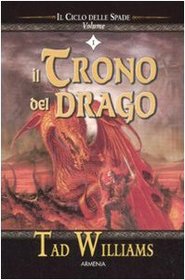 Il trono del drago. Il ciclo delle spade vol. 1