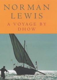 A VOYAGE BY DHOW