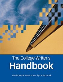 The College Writer's Handbook. Exercise Booklet