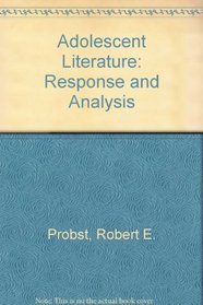 Adolescent literature: Response and analysis
