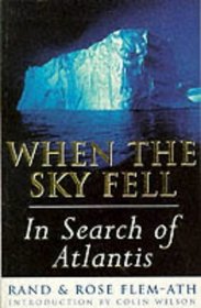 When the Sky Fell: In Search of Atlantis