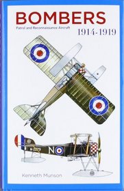 Bombers 1914-1919: Patrol and Reconnaissance Aircraft