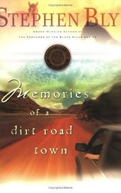 Memories of a Dirt Road Town (Horse Dreams, Bk 1)