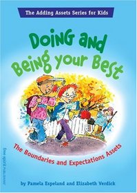 Doing And Being Your Best: The Boundaries And Expectations Assets (Adding Assets for Kids)